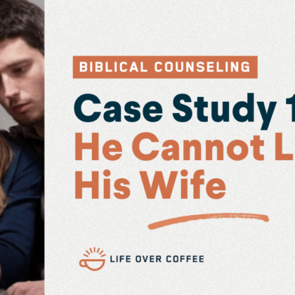 48 Case Studies 13 He Cannot Lead His Wife