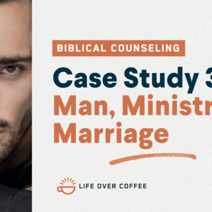 48 Case Studies 33 Man, Ministry, Marriage