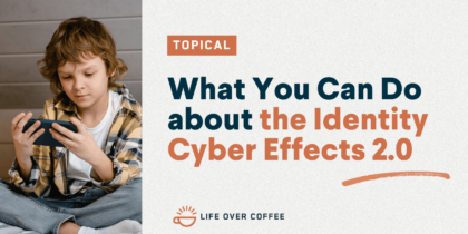 What You Can Do about the Identity Cyber Effects, 2.0