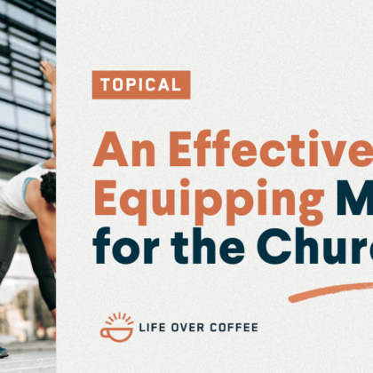 An Effective Equipping Model for the Church