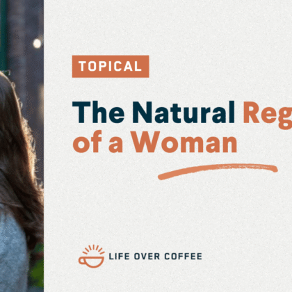 The Natural Regression Of a Woman