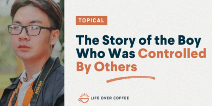 The Story of the Boy Who Was Controlled By Others