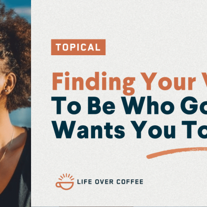 Finding Your Voice To Be Who God Wants You To Be