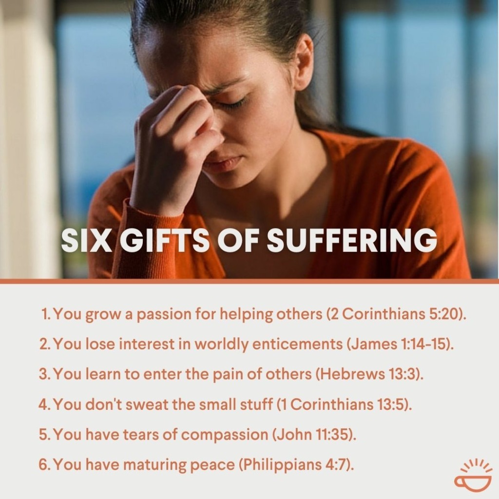 Six Gifts Of Suffering