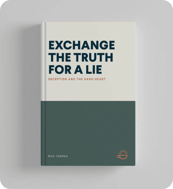 Exchange the Truth for a Lie