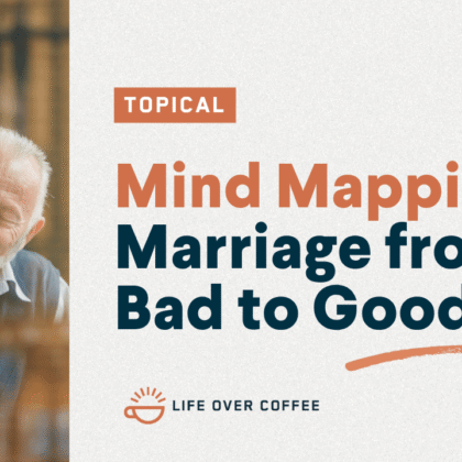 YT TOPICAL Mind Mapping a Marriage from Bad to Good