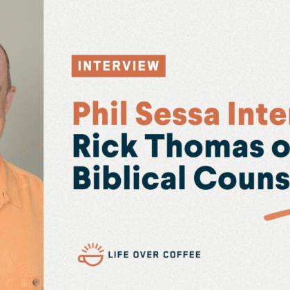 YT TOPICAL Ep. 550 Phil Sessa Interviews Rick Thomas on Biblical Counseling