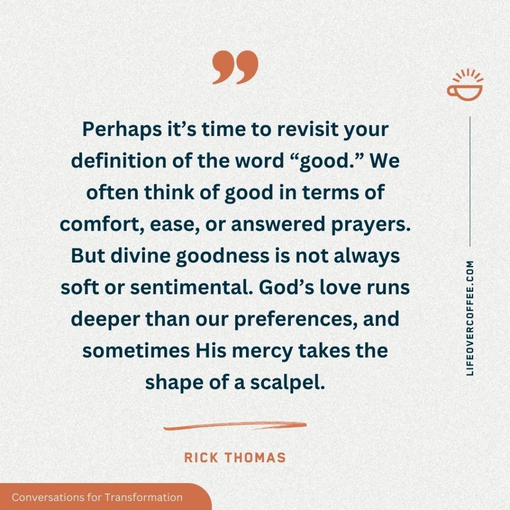 Rethinking Good