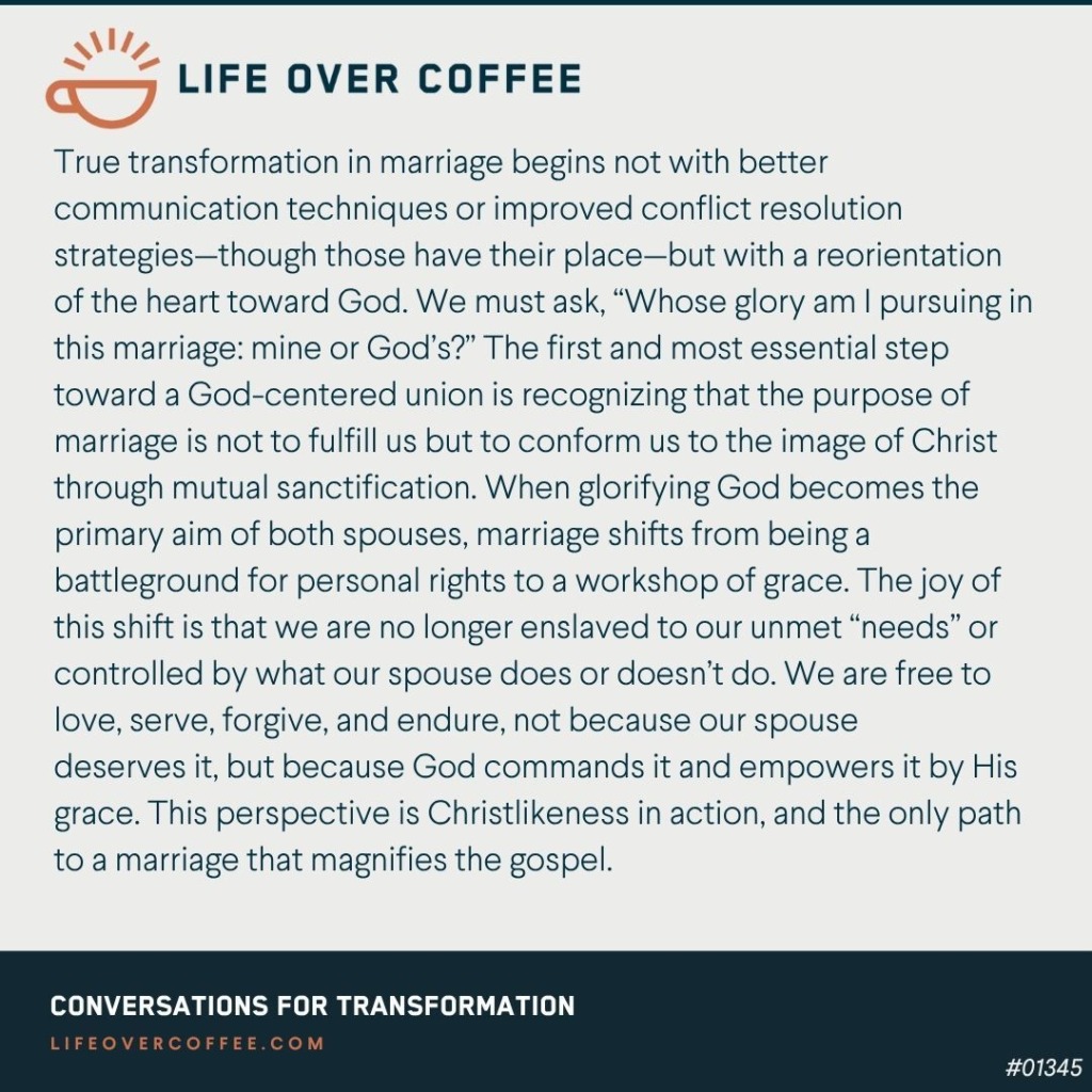 Gospel-centered marriage coffee break by Rick Thomas on sanctification, grace, and glorifying God in marriage
