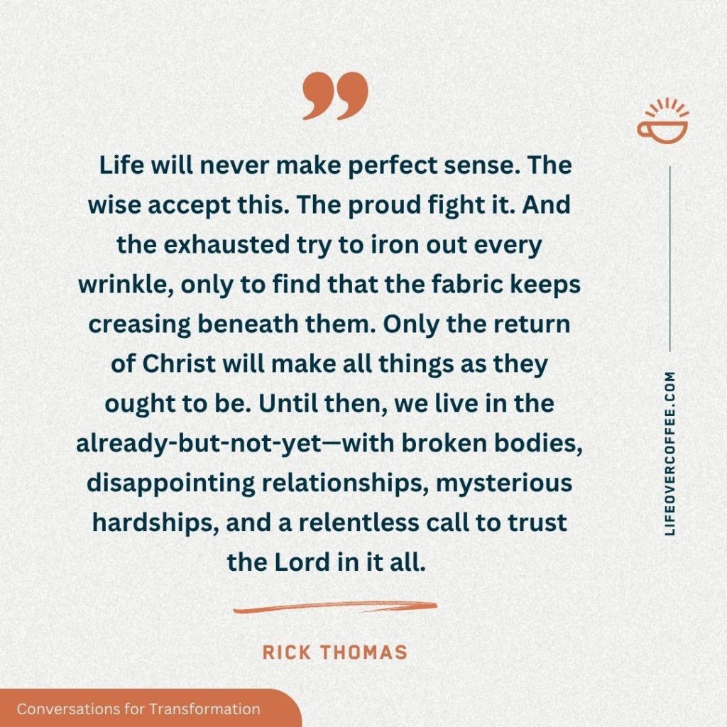 Rick Thomas quote about trusting the Lord in all seasons, especially in brokenness