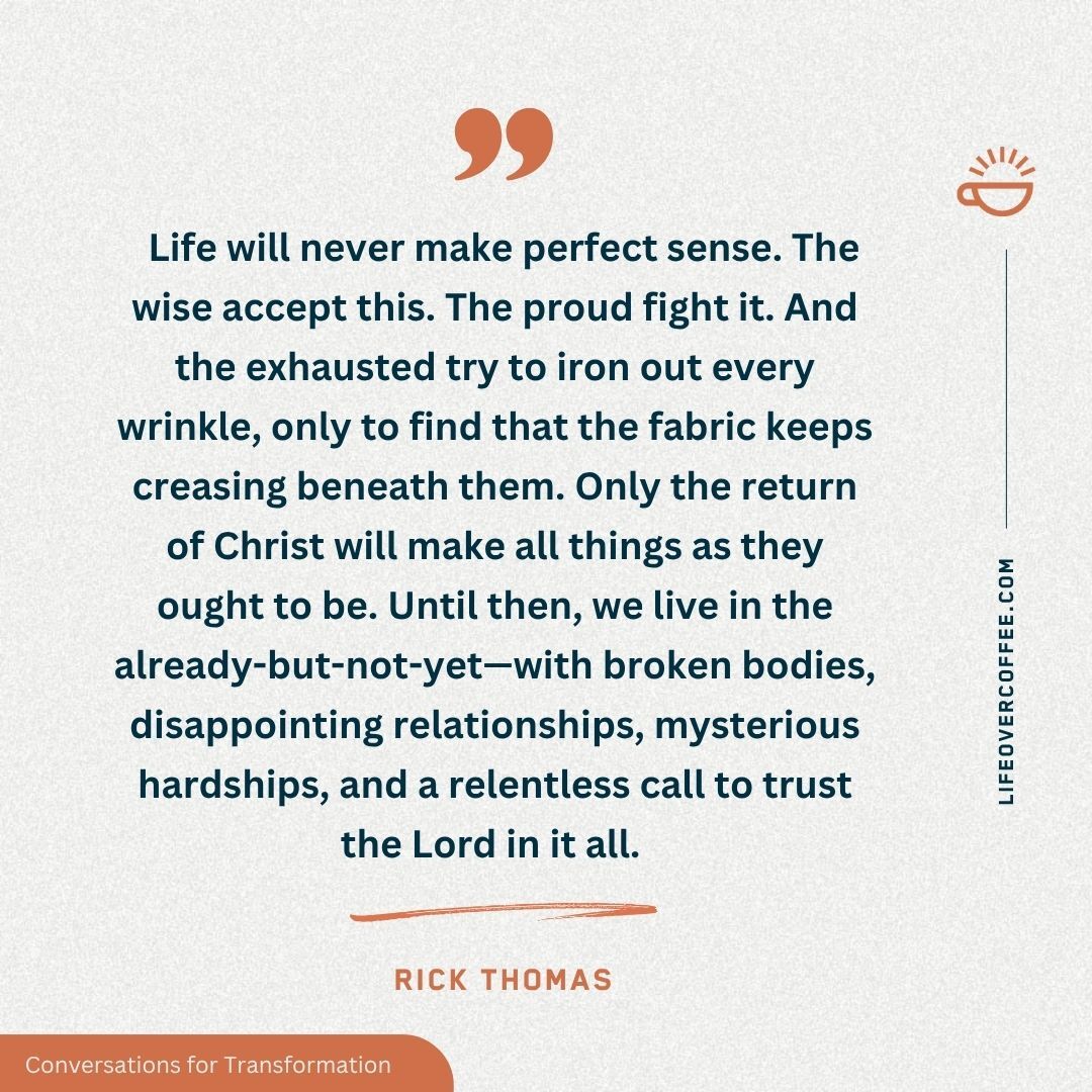 Rick Thomas quote about trusting the Lord in all seasons, especially in brokenness