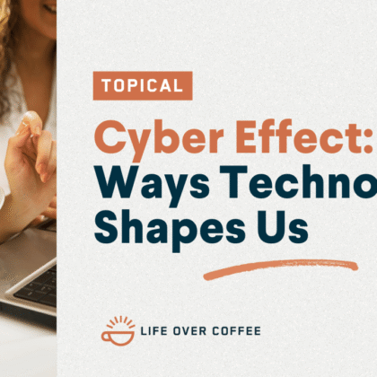 Ep. 555 The Cyber Effect Nine Ways Technology Shapes Us
